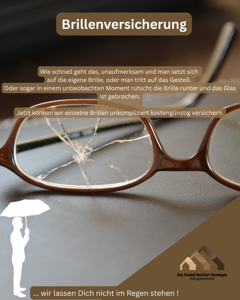 So schnell kann das gehen, in einem plötzlichen Moment fällt die Brille runter oder man setzt sich drauf. Schon ist das Glas gebrochen oder das Gestell zerstört. Gut das man eine Brillenversicherung hat, mehr Infos gerne bei mir.