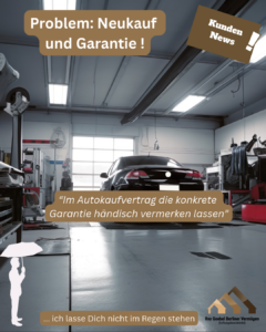 Kaufvertrag und Garantie festlegen lassen