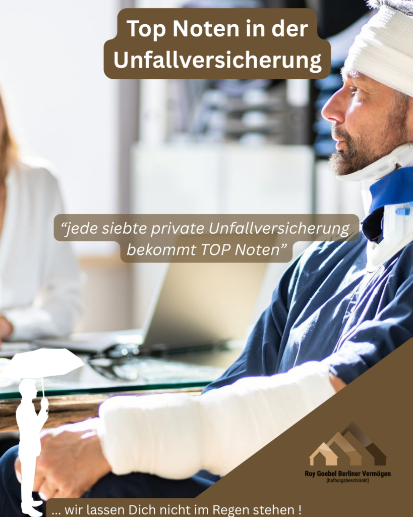 Top Noten in der privaten Unfallversicherung